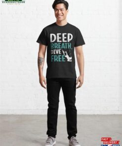 Diver Apnea Diving Classic T-Shirt 2 Diver Apnea Diving Classic T Shirt 3