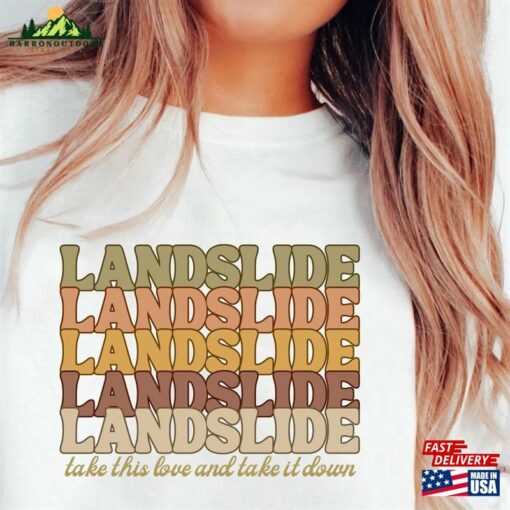 Dixie Chicks Landslide Shirt T-Shirt Hoodie