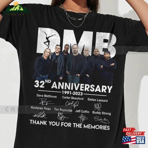 Dmb Anniversary 1991 2023 Thank You For The Memories Dave Matthews Shirt Sweatshirt Hoodie