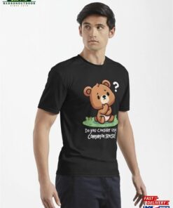 Do You Consider Using Common Sense Cute Kawaii Active T Shirt Classic 3