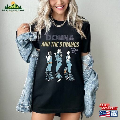 Donna Amp The Dynamos T-Shirt One Night Only Tee Hoodie