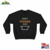 Don’t Stress Just Rest Sweatshirt T-Shirt
