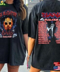 Drake 21 Savage 2023 Tour Shirt Slaughter Gang Its Blur Merch All A Classic T-Shirt 3 Drake 21 Savage 2023 Tour Shirt Slaughter Gang Its Blur Merch All A Classic T Shirt 4