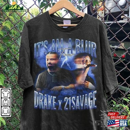 Drake 21 Savage Rap Shirt It’s All A Blur Tour 2023 90S Y2k Style Sweatshirt Unisex T-Shirt