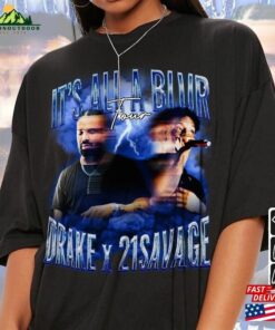 Drake 21 Savage Rap Shirt It's All A Blur Tour 2023 90S Y2k Style Sweatshirt Unisex T-Shirt 3 Drake 21 Savage Rap Shirt Its All A Blur Tour 2023 90S Y2k Style Sweatshirt Unisex T Shirt 4