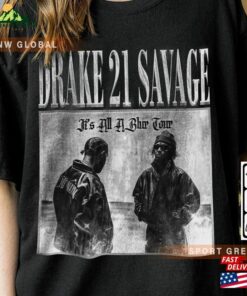 Drake 21 Savage Rap Shirt It’s All A Blur Tour 2023 90S Y2k Sweatshirt Unisex Hoodie