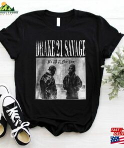 Drake 21 Savage Rap Shirt It’s All A Blur Tour Sweatshirt Classic