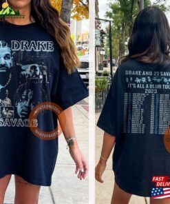 Drake 21 Savage Tour T-Shirt It’s All A Blur 2023 Shirt Classic Unisex