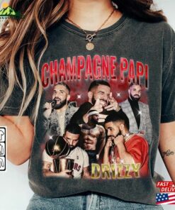 Drake Rap Shirt Champagne Papi Vintage 90S Y2k Bootleg Drizzy Sweatshirt Unisex T-Shirt 2 Drake Rap Shirt Champagne Papi Vintage 90S Y2k Bootleg Drizzy Sweatshirt Unisex T Shirt 3