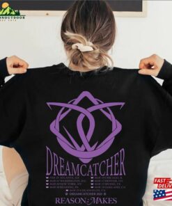 Dreamcatcher Reason Makes Tour 2023 Sweatshirt World Shirt Unisex 3
