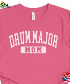Drum Major Mom Tshirt Marching Band Shirt Parent T Shirt Sweatshirt 3