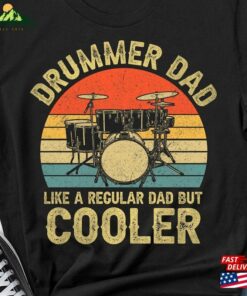 Drummer Dad Shirt Father’s Day Father Gift Musician Present T-Shirt Unisex
