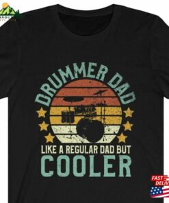 Drummer Dad T Shirt Funny Vintage Band Drum Player Father Gift For Him Sweatshirt Classic 3