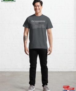 Drummer Definition Gifts Classic T Shirt Unisex 3
