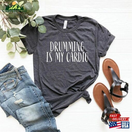 Drumming Is My Cardio Funny Drummer Shirt Unisex Sweatshirt