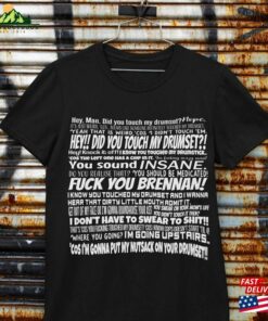 Drumset Design On A T-Shirt Did You Touch My Drum Set Step Brothers Sweatshirt Hoodie Drumset Design On A T-Shirt Did You Touch My Drum Set Step Brothers Sweatshirt Hoodie