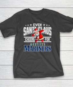 EveSeattle Mariners Even Santa Claus Cheers For Christmas MLB T-Shirt