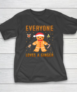 Everyone Loves A Ginger Funny Christmas T-Shirt