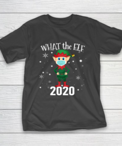 Funny Christmas 2020 Elf What the Elf T-Shirt