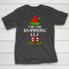 Funny Family Christmas Shirts I’m The Running Elf Christmas T-Shirt