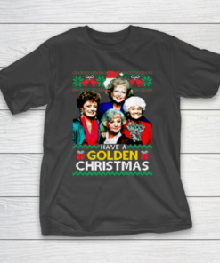Golden Girls Have A Golden Christmas T-Shirt