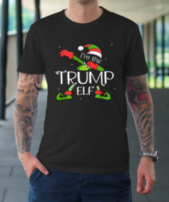 I’m The Trump Elf Dabbing Santa Claus Xmas Christmas T-Shirt