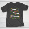 It s Fine I m Fine Everything Is Fine Christmas Lights gifts T-Shirt