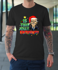LGBFJB Community Is This Jolly Enough Christmas Santa Biden T-Shirt