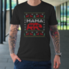 Mama Bear Holiday Snow Tree Reindeer Christmas Ugly T-Shirt