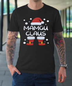 Mamgu Claus Happy Christmas Pajama Family Matching Xmas T-Shirt