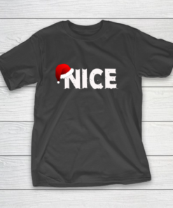 Matching Naughty or Nice Christmas T Shirt Funny Santa T-Shirt