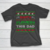 Mens Santa Loves This Dad X Mas Holiday Ugly Christmas T-Shirt