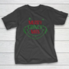 Merry Grinchmas Tshirt Nice gift For Christmas or Birthdays T-Shirt