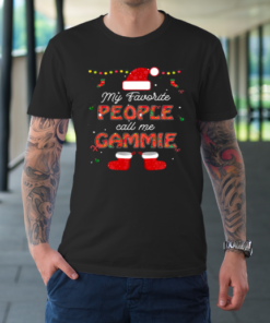 My Favorite People Call Me Gammie Thanksgiving Christmas T-Shirt