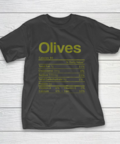 Olive Nutrition Facts Funny Thanksgiving Christmas Food T-Shirt