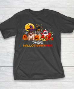 Pug Lover Happy Halloween Merry Christmas Thanksgiving T-Shirt