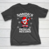 Santa s Favorite Medical Record Christmas T-Shirt