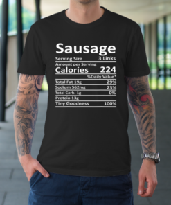 Sausage Nutrition Thanksgiving Costume Food Facts Christmas T-Shirt
