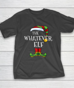 The Whatever Elf Family Matching Christmas Gift Pajama PJ T-Shirt