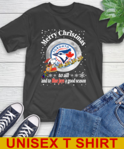 Toronto Blue Jays Merry Christmas To All And To Blue Jays A Good Season MLB Baseball Sports T-Shirt