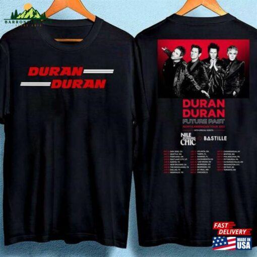 Duran 2 Sides Shirt Music Gift Vintage Tour 2023 T-Shirt Unisex