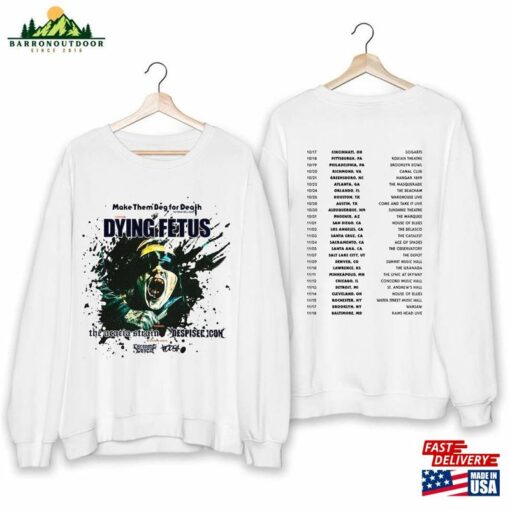 Dying Fetus Fall Us Tour 2023 Shirt Band Fan Concert Classic Sweatshirt