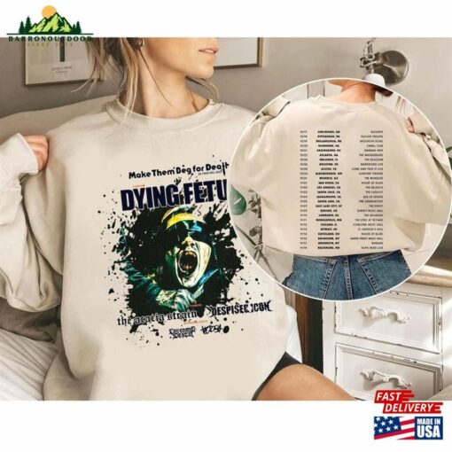 Dying Fetus Fall Us Tour 2023 Shirt Band Fan Concert Sweatshirt Unisex