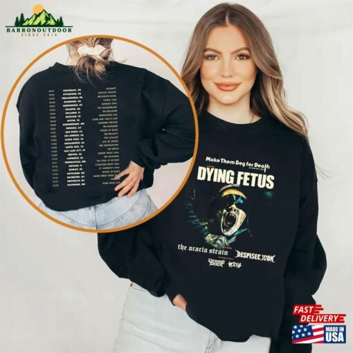 Dying Fetus Fall Us Tour 2023 Shirt Band Fan Concert Sweatshirt Unisex