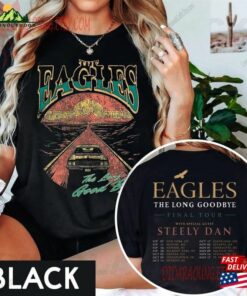 Eagles Band Tour 2023 Double Sides Shirt The Long Goodbye 2 Sided Finals Unisex Sweatshirt
