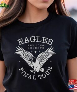Eagles The Long Goodbye Shirt Band Final Tour Classic Hoodie Eagles The Long Goodbye Shirt Band Final Tour Classic Hoodie