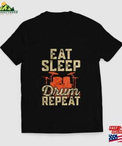 Eat Sleep Drum Repeat Drums Retro Vintage Tee Drummer Shirt Gift For Hoodie Sweatshirt