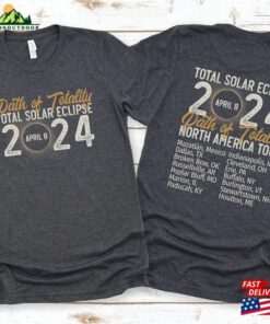 Eclipse Shirt Front And Back Total Solar Tour Path Of Totality T-Shirt Classic