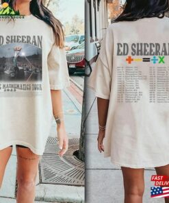 Ed Sheeran The Mathematics Tour Shirt Concert Tee Sweatshirt T-Shirt Ed Sheeran The Mathematics Tour Shirt Concert Tee Sweatshirt T-Shirt