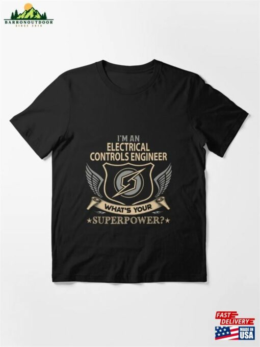 Electrical Controls Engineer Superpower Essential T-Shirt Unisex